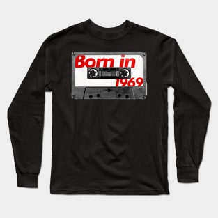 Born in 1969 ///// Retro Style Cassette Birthday Gift Design Long Sleeve T-Shirt